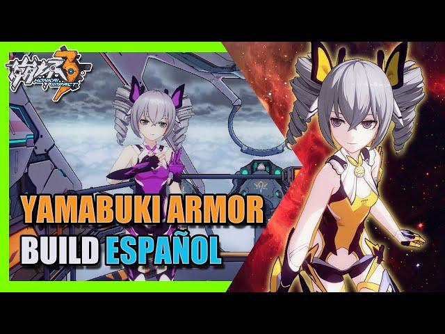 YAMABUKI ARMOR - DRIVE KOMETA BUILD |Honkai Impact 3rd|