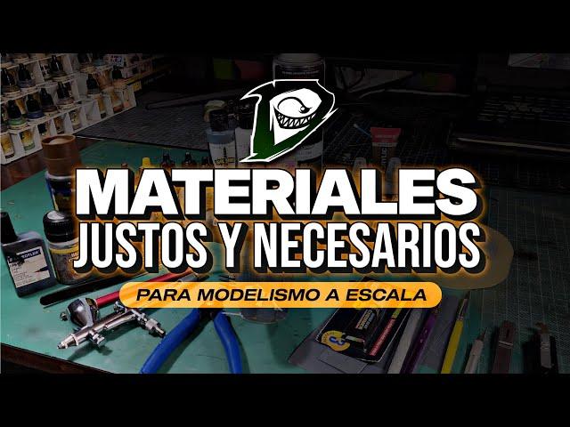 MATERIALES NECESARIOS MODELISMO A ESCALA