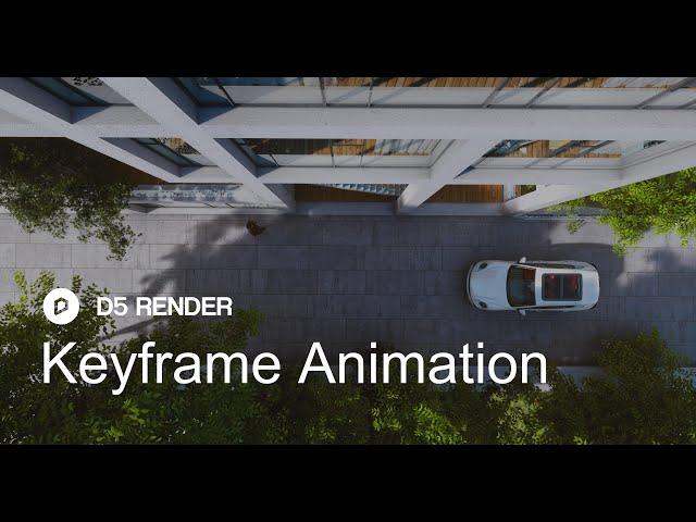 D5 Render 1.6 | Keyframe Animation