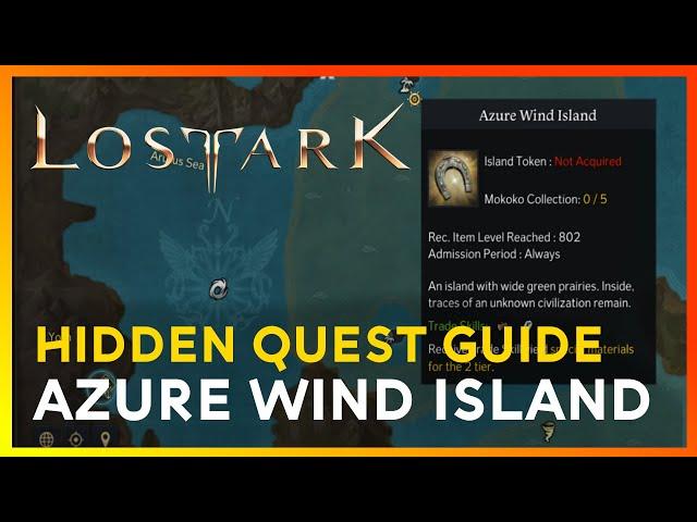 Lost Ark Azure Wind Island Guide All Hidden Quest Locations