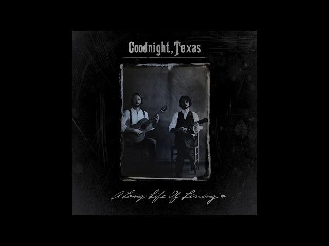 Goodnight, Texas - "The Railroad" // Official Audio