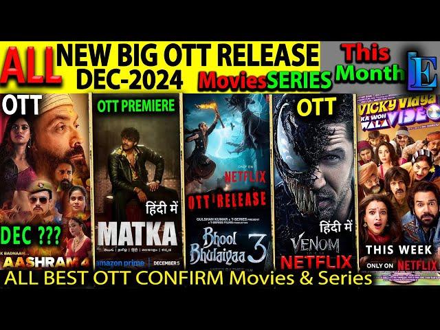 Aashram4 OTT Release DEC-24 l Hindi Movies Web-Series l Bhool Bhulaiyaa3, Venom3, MatkaHindi, Amaran