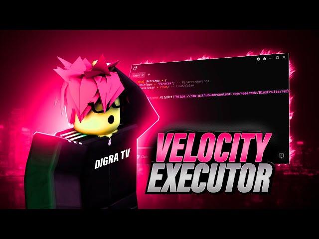Velocity Script [Menu 2025] | Roblox x Velocity Exploit [Update] | Roblox x Velocity Exploit