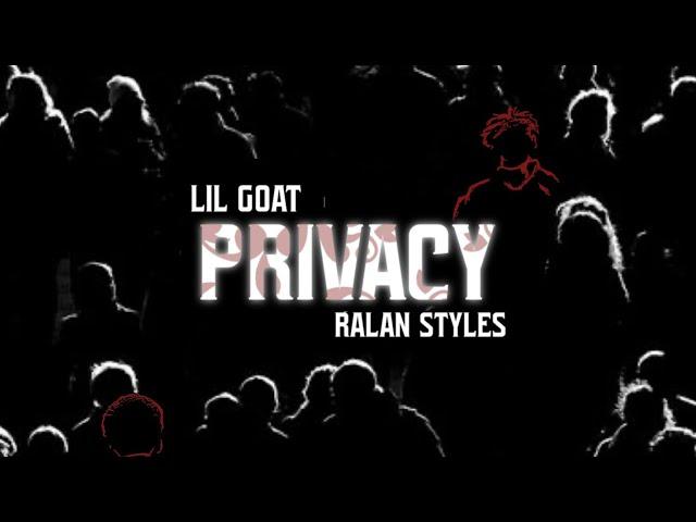 Privacy x Ralan Styles (Official Audio)