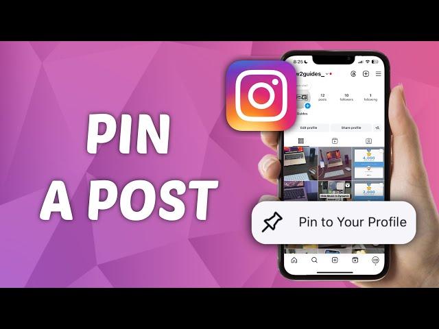 How to PIN Post on Instagram Profile - Quick and Easy Guide!