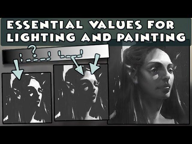 Essential Values for Painting, Lighting and Design