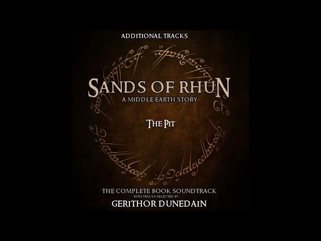 Middle Earth Stories: The Sands of Rhun Soundtrack FULL