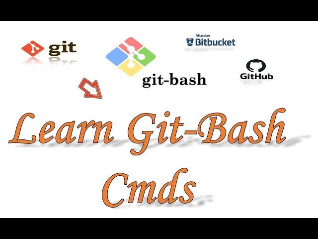 GIT: Learn Essential git-bash commands