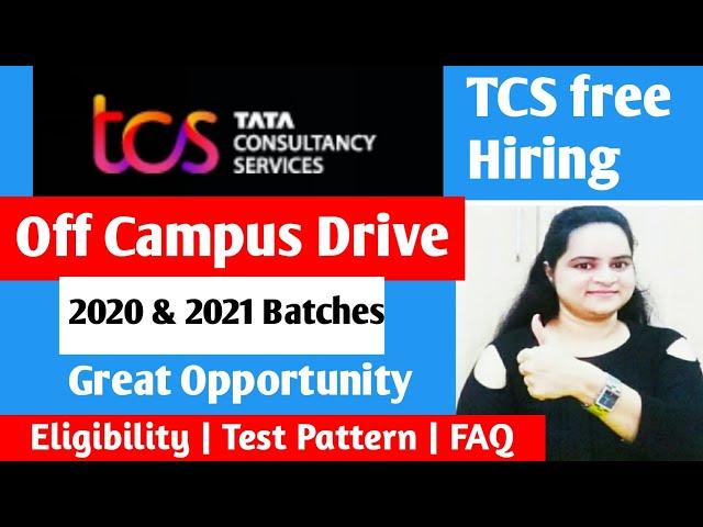 TCS Off Campus drive for 2020 and 2021 batch | TCS NINJA and DIGITAL HIRING | off campus drive | TCS