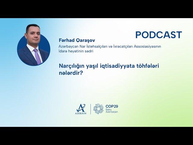 Narçılığın yaşıl iqtisadiyyata töhfələri nələrdir?