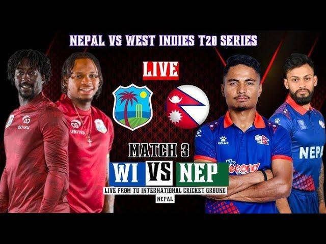 NEPAL VS WEST INDIES T20 CRICKET LIVE TODAY