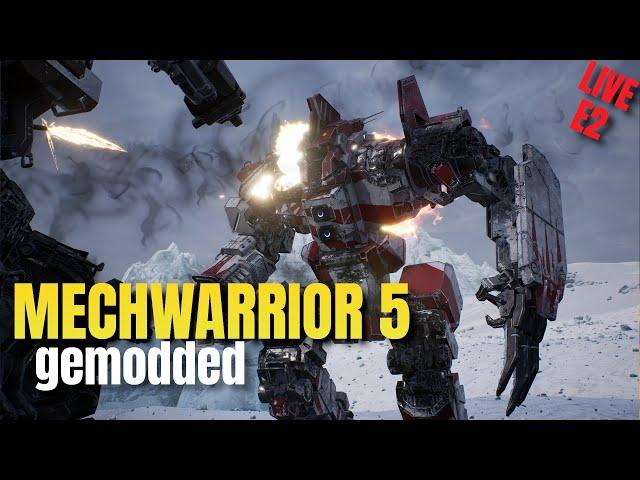 Mechwarrior 5 (gemodded) E2 | Livestream