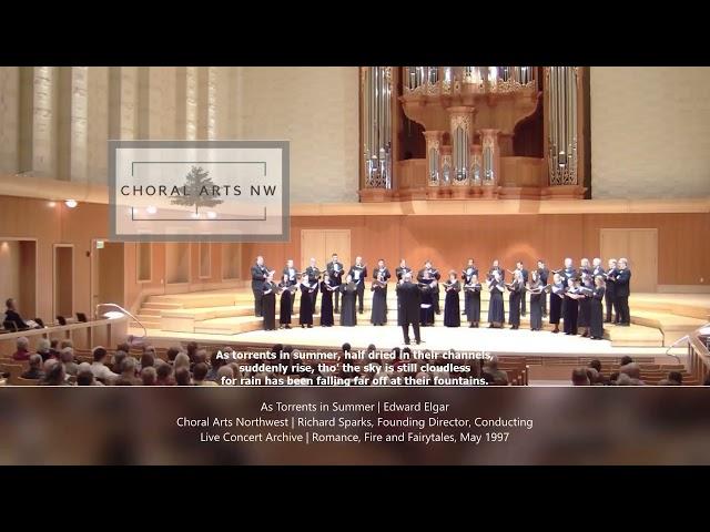 Torrents in Summer | Edward Elgar | Choral Arts Northwest