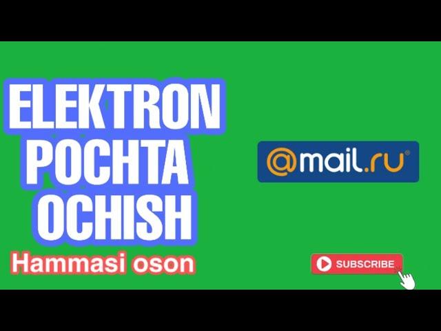 ELEKTRON POCHTA OCHISH 2 MINUT