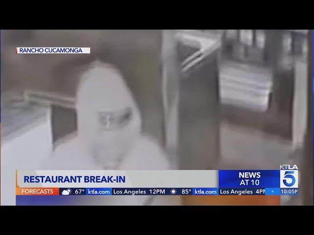 Video captures restaurant break-in Rancho Cucamonga