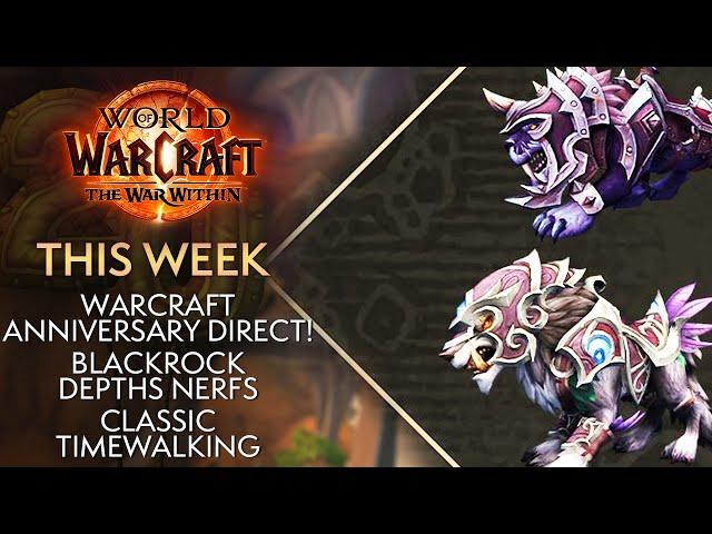 Warcraft Direct, Raid Nerfs, Chromie's Codex Mog Farm! This Week in Warcraft