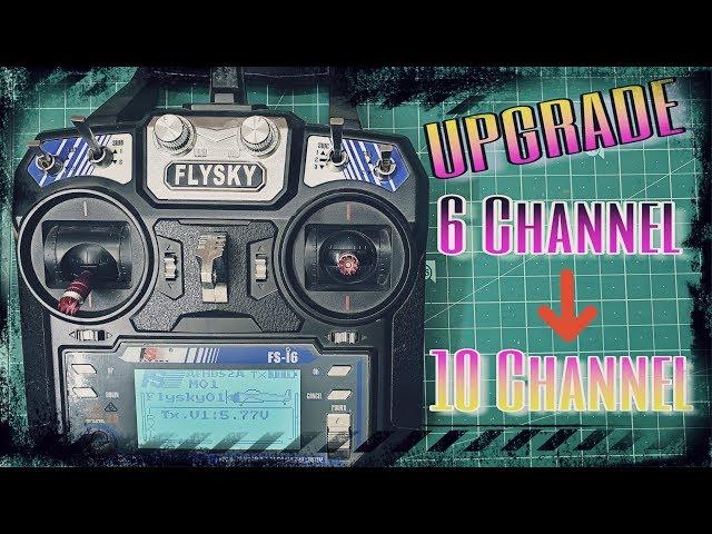 Upgrade Flysky i6 transmitter || 6 Channel to 10 Channel || by Atechtechnology