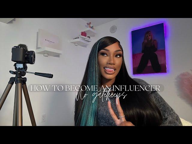 *INTENSE* HOW TO BECOME AN INFLUENCER IN 2023 | NO GATEKEEPING + MORE | THEREAL NIKKI