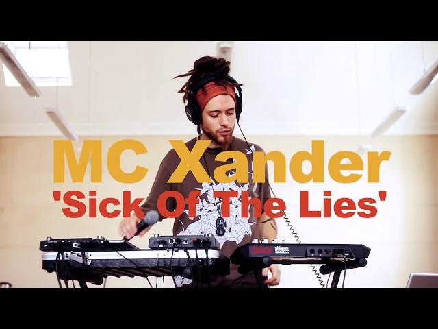 MC Xander | Sick of the Lies | Beatbox Looping Dancehall