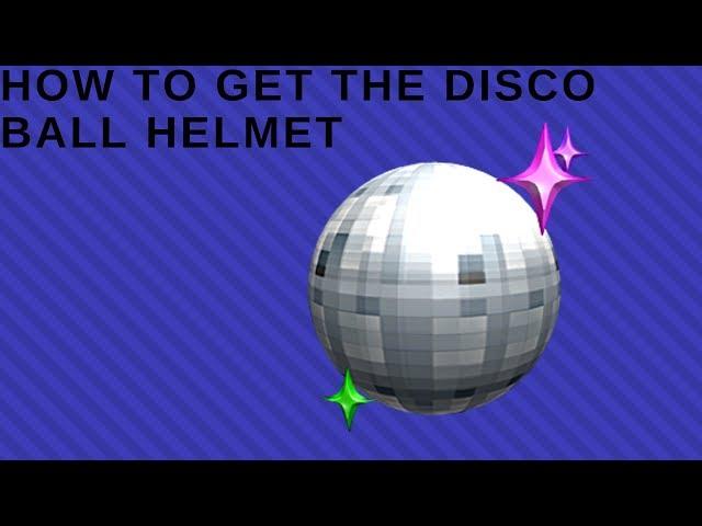 How To Get The Disco Ball Helmet | Roblox Pizza Party Event