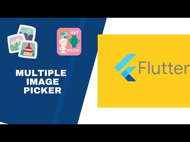 Flutter Tutorial - Multiple Image Picker From Gallery | The Right Way [2022]