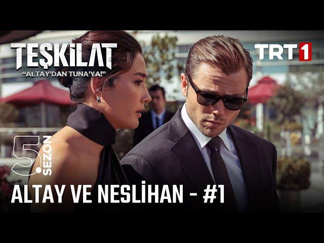 Altay ve Neslihan'ın hikayesi... #1 | #Teşkilat @trt1