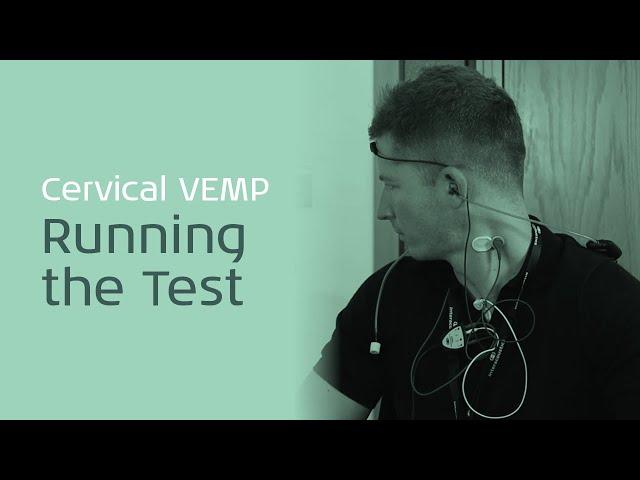 Cervical VEMP - Running the Test - Interacoustics