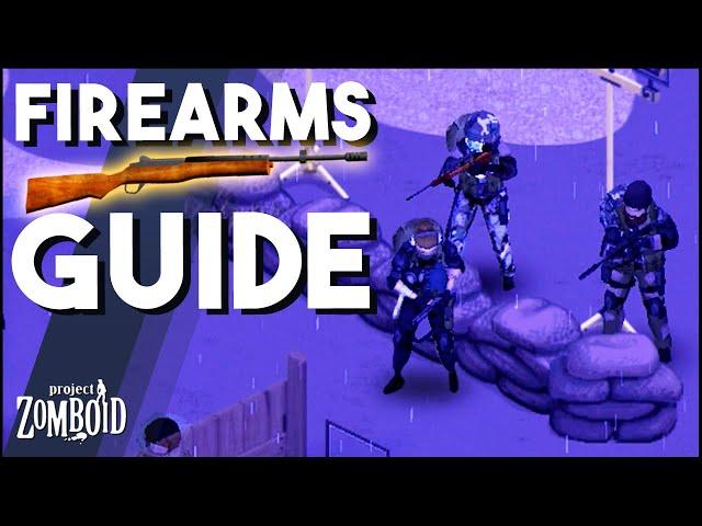 Project Zomboid Guns Guide! A Full Guide To Firearms (And Some Gun Mod Suggestions!)