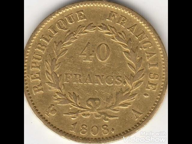 1808 & 40 Francs Napoléon frensch,value and price rare.