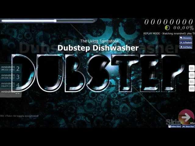 osu! - The Living Tombstone - Dubstep Dishwasher [hard] (sorry for weird framerate