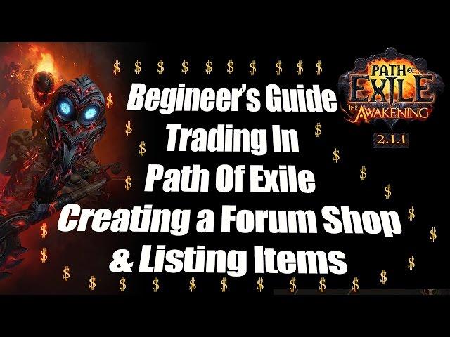 Path Of Exile Trading Basics Begineer's Guide - Creating a Forum Trade Shop and How to list items