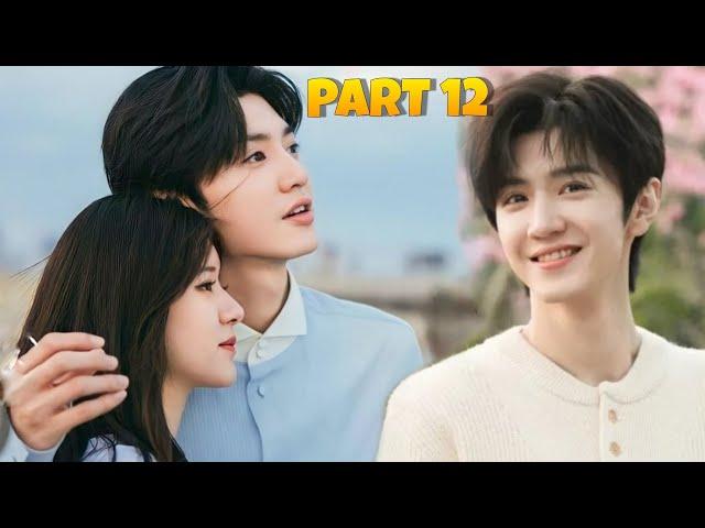 PART-12 | Hidden Love (हिन्दी) Chinese Drama Explained in Hindi(2023)|Hidden Love Explained in Hindi