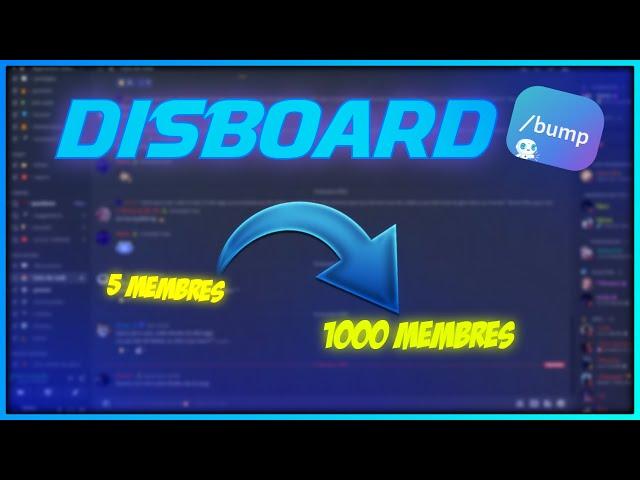 CONFIGURER DISBOARD Et GAGNER Des MEMBRES sur Discord