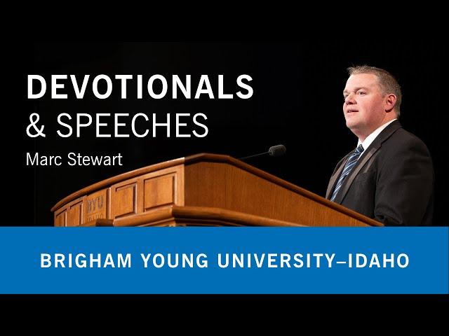 BYU-Idaho Weekly Devotional December 10th with Brother Mark Stewart