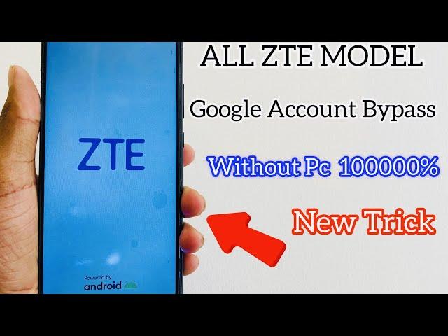 ALL ZTE Model Google Account Bypass Without PC New Tricks!