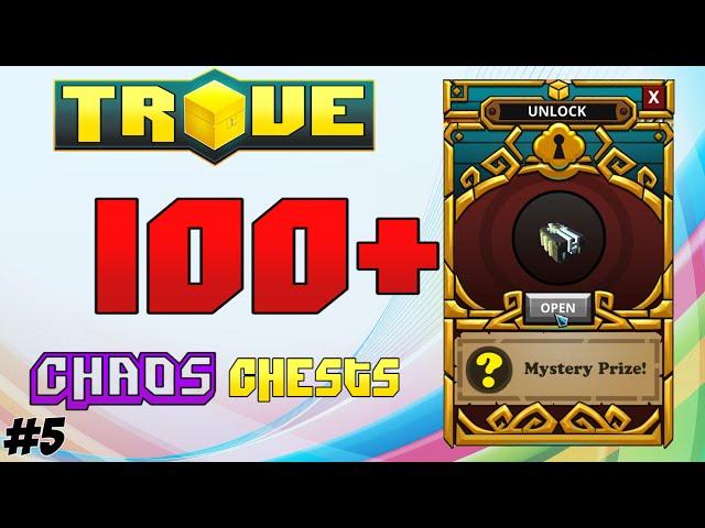 TROBOXC5   Scythe's Trove Special  100+ CHAOS CHESTS UNBOXED! #05