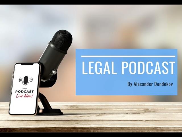 2.11.  Коллегия Адвокатов: что нужно знать о создании и управлении | Legal Podcast