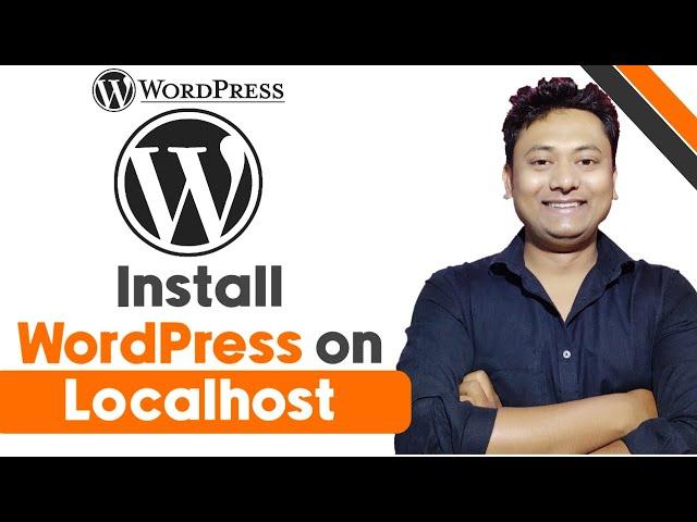 How to Install WordPress on Localhost | How to Set up WordPress | WordPress CMS Tutorial