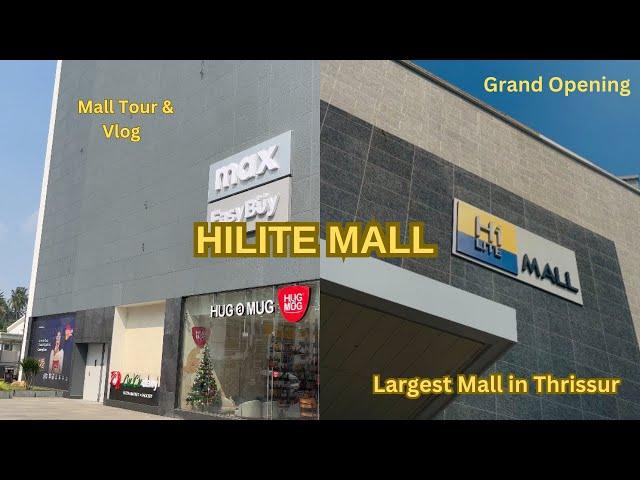 HiLite Mall Vlog | Thrissur's Largest Mall | A Complete Vlog & Mall Tour | LuLu Hypermarket Thrissur