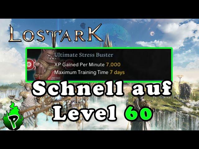 Wie bringe ich meine Charaktere auf lvl 60? | Lost Ark EU | DerPyr0n