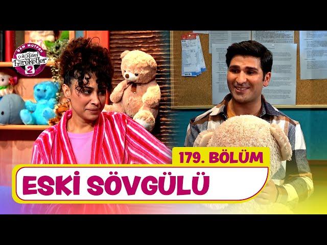 Eski Sövgülü (179. Bölüm) -  Çok Güzel Hareketler 2