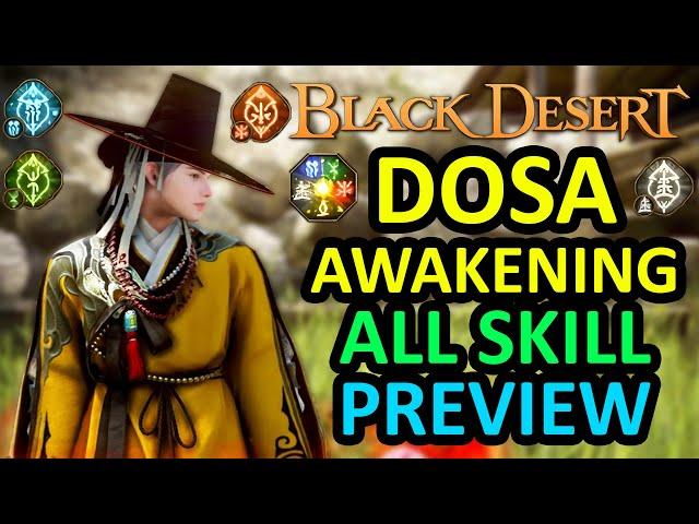 DOSA AWAKENING ALL SKILL PREVIEW (Black Desert Online) BDO