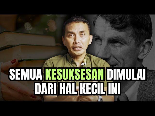 SEMUA KESUKSESAN DIMULAI DARI SINI