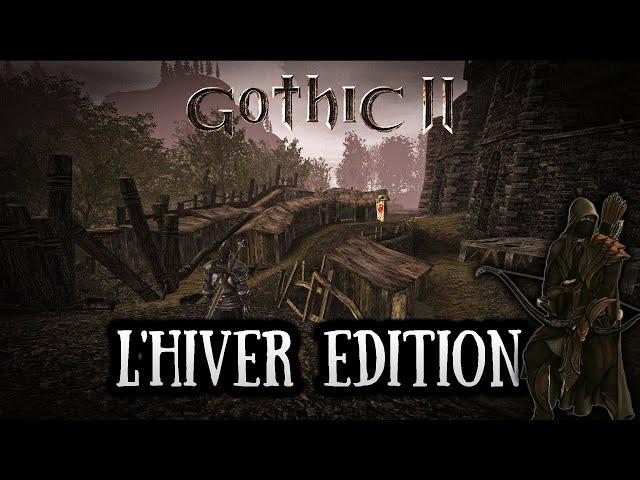 [2] ПОЧТИ Готика 2 Ремейк |  Лучник в Деле |  Gothic 2 L'hiver Edition