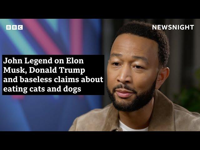 John Legend on Elon Musk, Donald Trump and baseless claims about eating cats and dogs