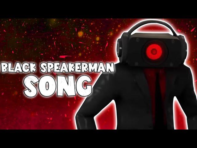 BLACK SPEAKERMAN SONG (Official Video)