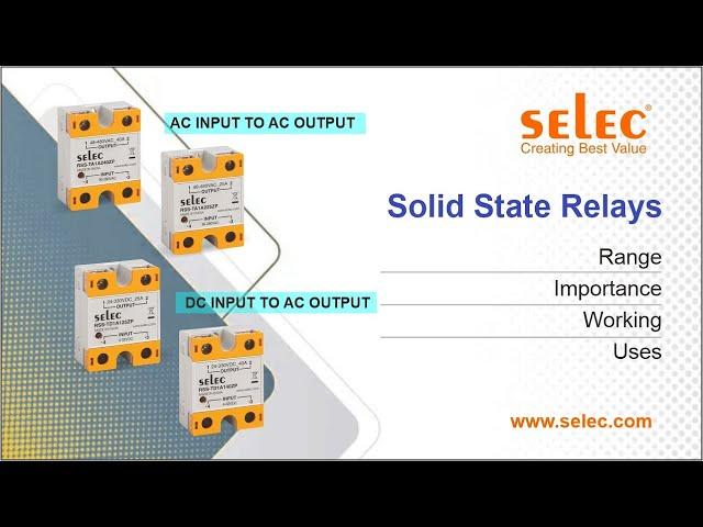 Selec Controls Solid State Relays Range | Importance | Working | Uses