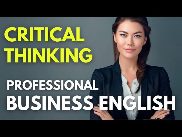 Think Smarter, Speak Better: Business English Conversations | Business English Learning [071]