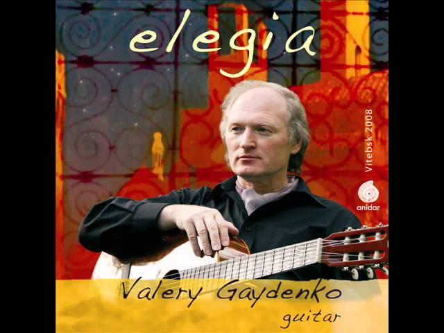 Valery Gaydenko -- Romantic Guitar -- Bachianas brasileiras №5