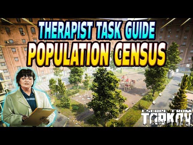 Population Census - Therapist Task Guide - Escape From Tarkov